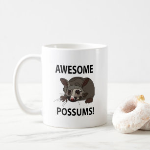 Possums Awesome Funny Possums Coffee Mug