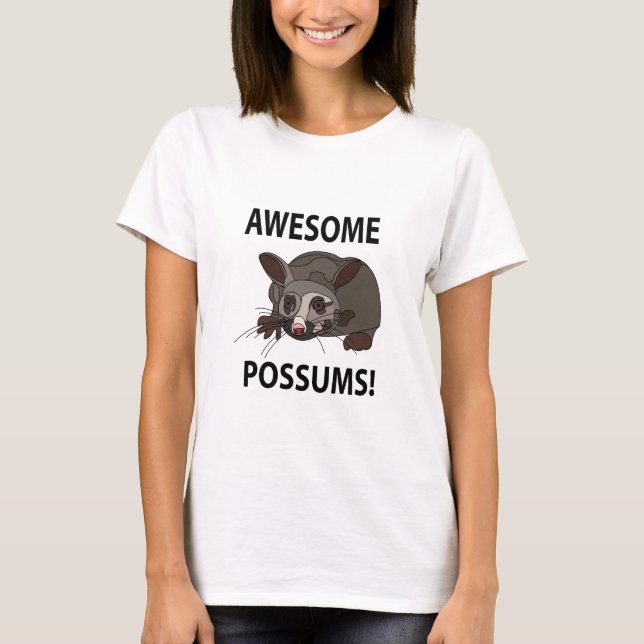Possums Awesome Funny Possums T-Shirt (Front)