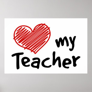 Post a Love My Teacher Poster