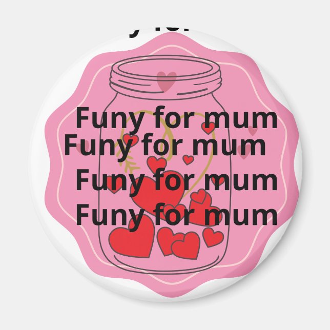 Post cards geft funy for mom magnet (Front)