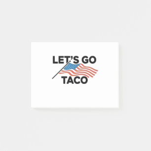 Post-it® Allons-y TACO Trump toujours poulets dehors
