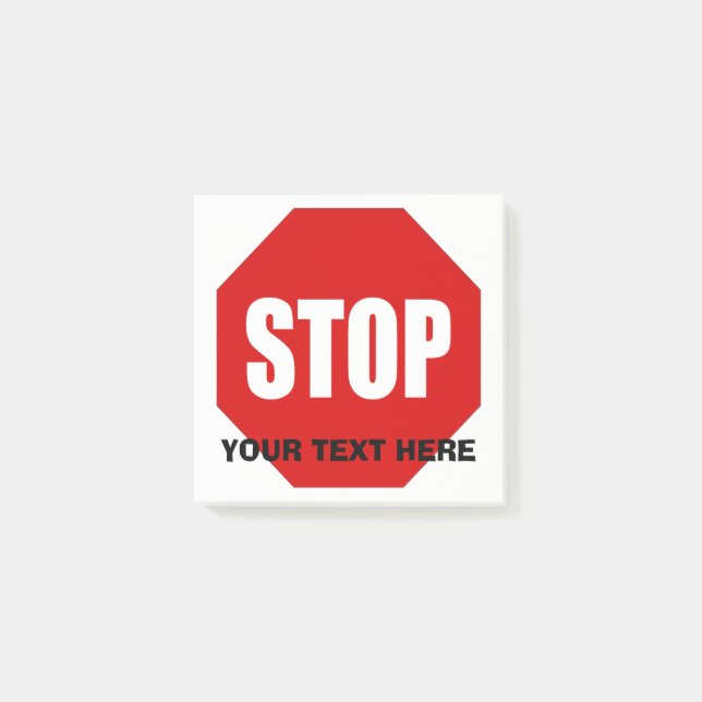 Post-it® Arrêter de signer le message personnalisé It 3x3 (Devant)