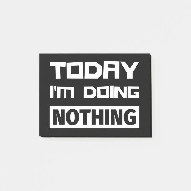 Post-it® Aujourd'hui je ne fais rien (Devant)