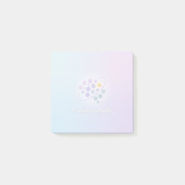 Post-it® Autism Awareness Office School | Proudly Autistic  (Devant)