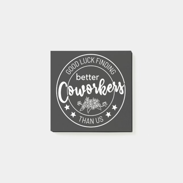 Post-it® bonne chance trouver de meilleurs collègues que no (Devant)