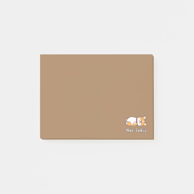 Post-it® Cadeau Corgi Drôle Amoureux Chien Pas Aujourd'Hui  (Devant)