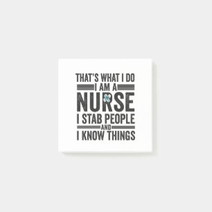 Post-it® C'est ce que je fais Je suis une infirmière Je Sta