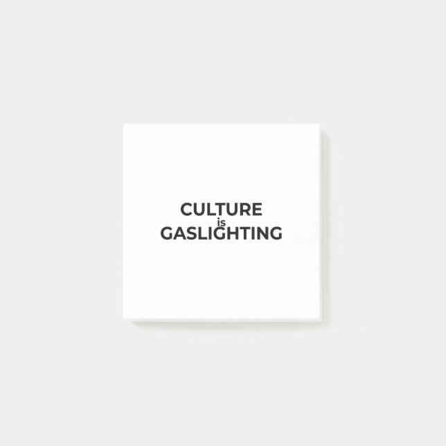 Post-it® Culture Is Gaslighting Minimalist Professional  (Devant)