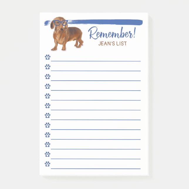Post-it® Dachshund Little Dog Rappelez-vous de faire la lis (Devant)