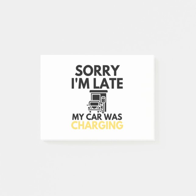 Post-it® Désolé d'être en retard ma voiture était chargée E (Devant)