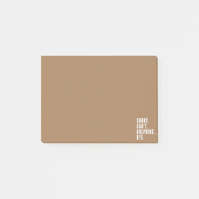 Post-it® Désolé, les dauphins ne peuvent pas perdre leur vi (Devant)