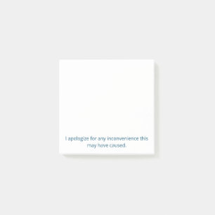 Post-it® Désolé pour l'inconvénient Post-it notes