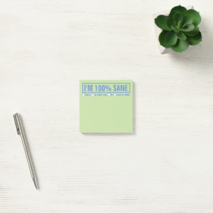 Post-it® Drôle "I'm 100% Sane" 3"x3"