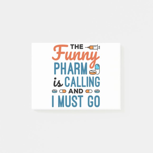 Post-it® Drôle Pharm appelle et je dois y aller (Devant)