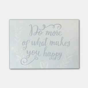 Post-it® Faites plus de ce qui vous rend heureux
