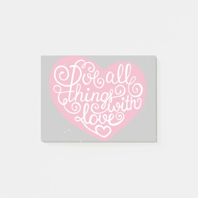 Post-it® Faites tout les choses avec le rouge d'amour (Devant)