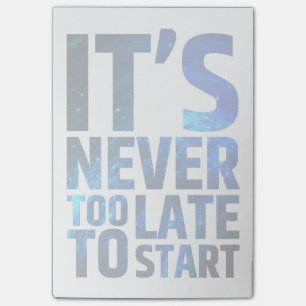 Post-it® Il n'est jamais trop tardif pour commencer