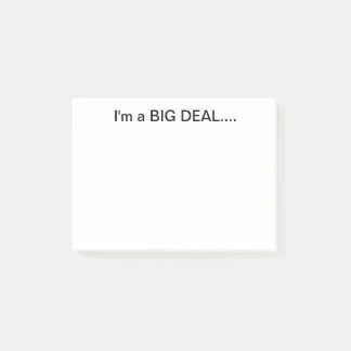 Post-it® I'm a Big Deal Post It Note