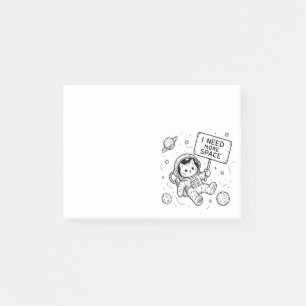 Post-it® J'ai Besoin de Plus d'Espace Chat Astronaute Drôle
