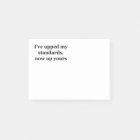 J'ai levé mes normes, maintenant vers le haut du