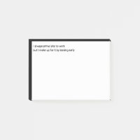 J'arrive toujours tard pour travailler mais je rat