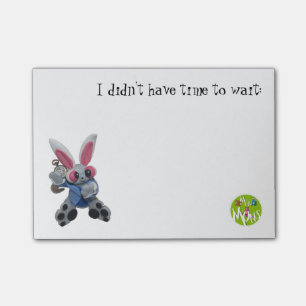 Post-it® Je n'ai pas eu le temps pour attendre ! Le
