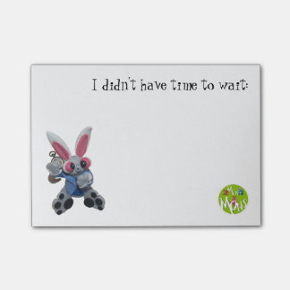Post-it® Je n'ai pas eu le temps pour attendre ! Le