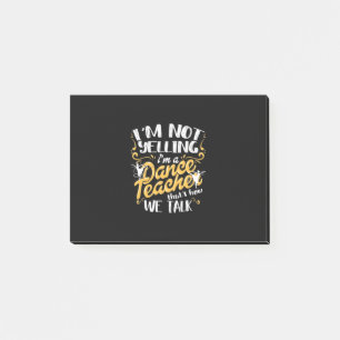 Post-it® Je Suis Un Enseignant De Danse