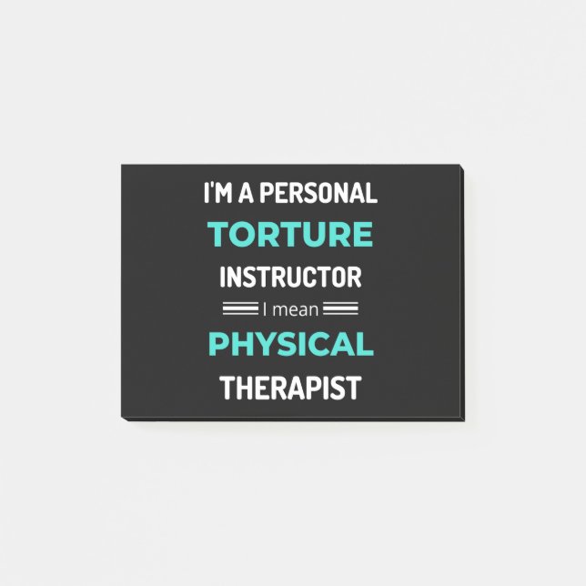 Post-it® Je suis un instructeur de torture personnel Je veu (Devant)