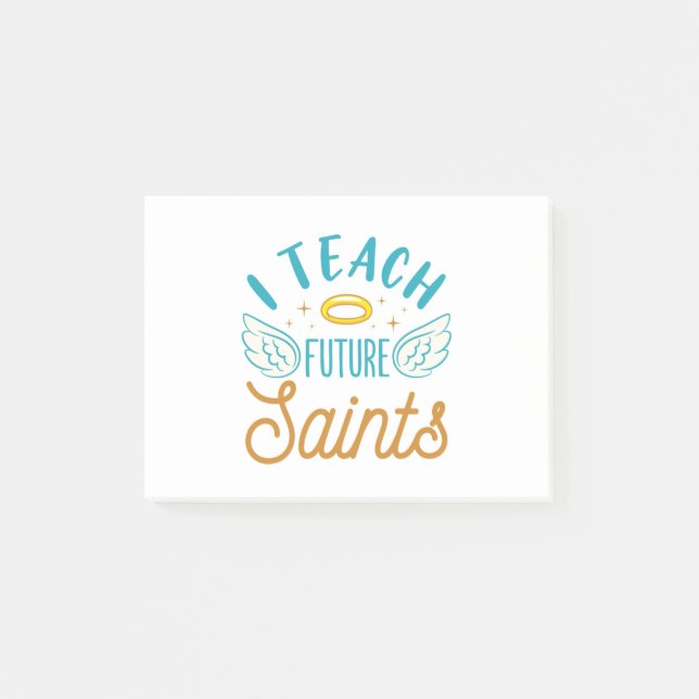 Post-it® J'enseigne les futurs saints École catholique ense (Devant)