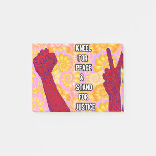 Post-it® Kneel for Peace and Stand for Justice ( V2)