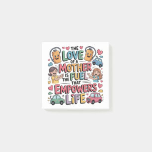 Post-it® L'amour d'une mère est le carburant qui donne les