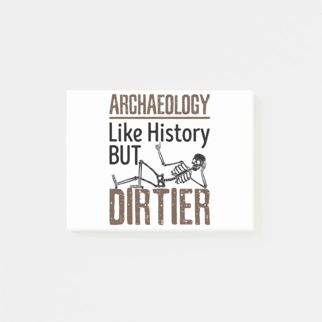Post-it® L'Archéologie Comme L'Histoire, Mais Plus Dire (Devant)