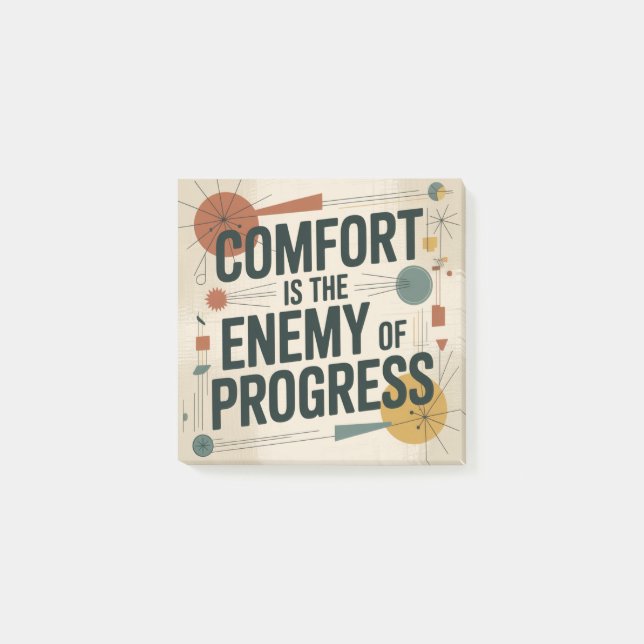 Post-it® Le confort est l'ennemi du progrès (Devant)