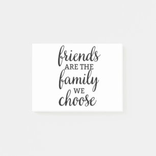 Post-it® Les amis sont la famille que nous choisissons