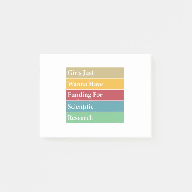 Post-it® Les Filles Voulaient Juste Avoir Un Financement Po (Devant)