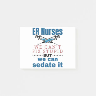 Post-it® Les infirmières de ER nous ne pouvons pas répare