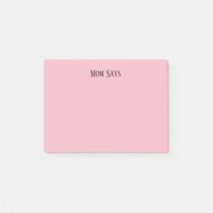 Post-it® Maman dit :
