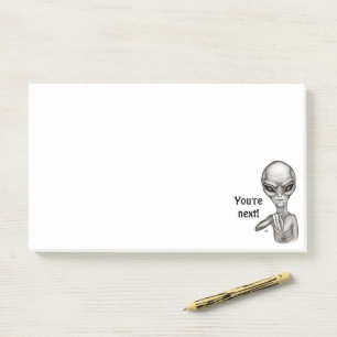Post-it® Mauvais Alien, Tu es le prochain !