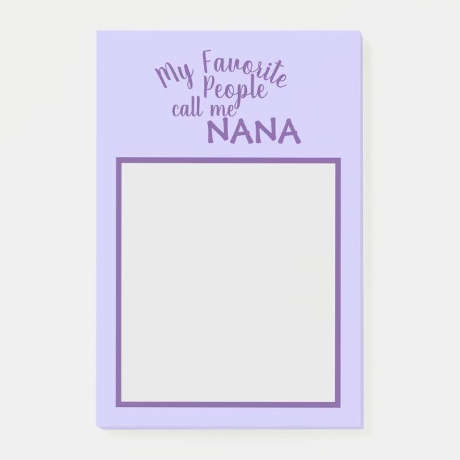 Post-it® Mes Gens Préférés M'Appelent Nana Purple (Devant)