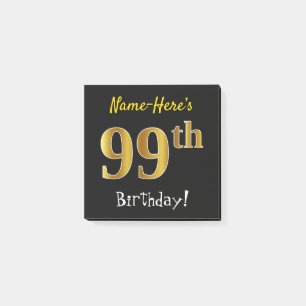 Post-it® Noir, Faux Gold 99e Anniversaire, Avec Nom Personn
