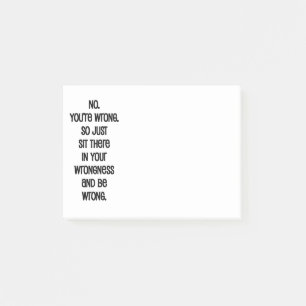 Post-it® Non, vous avez tort.