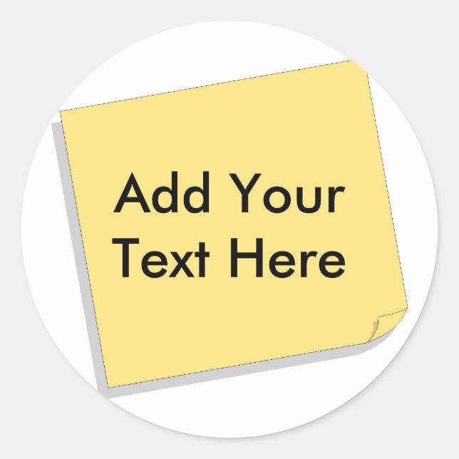 Post It Note Add Your Own Text Classic Round Sticker (Front)