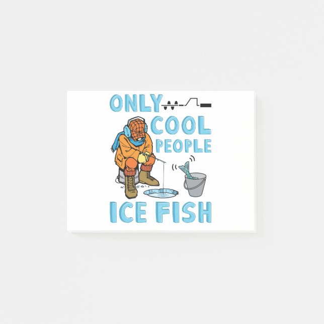 Post-it® Only Cool People Ice Fish Funny Fishing (Devant)