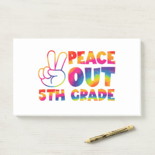 Post-it® Peace Out Teinture de 5e année Teinture de Dernier