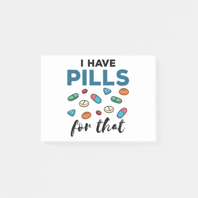 Post-it® Pharmacien Tech J'ai des pilules pour ça (Devant)