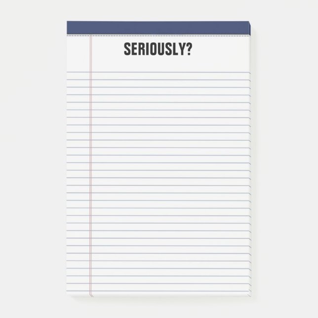 Post-it® "Sérieusement ?" Tampon blanc rayé 4X6 drôle (Devant)