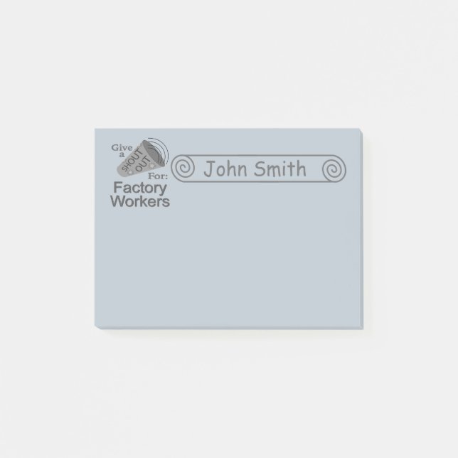 Post-it® Shout Out for Factory Workers 4x3 (Devant)