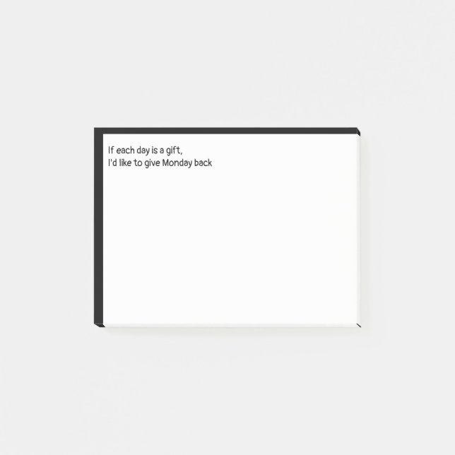 Post-it® Si chaque jour est un cadeau, je voudrais rendre l (Devant)