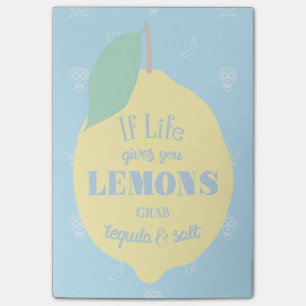 Post-it® Si la vie vous donne des citrons, la tequila de